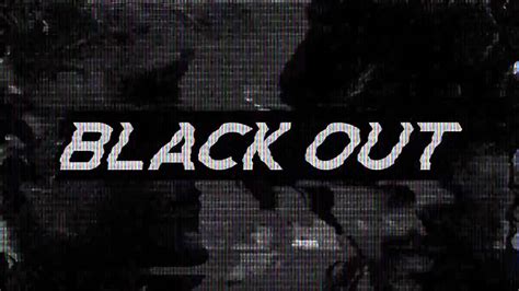 blackout youtube